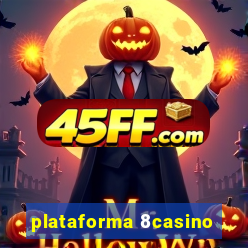 plataforma 8casino